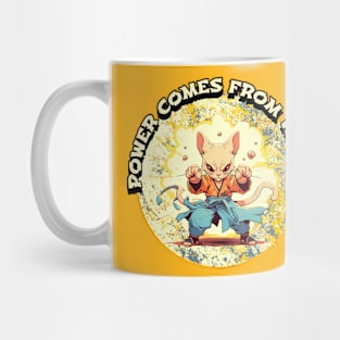 Power Comes From Within Mug